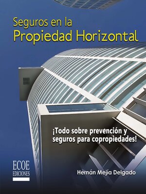 cover image of Seguros en la propiedad horizontal